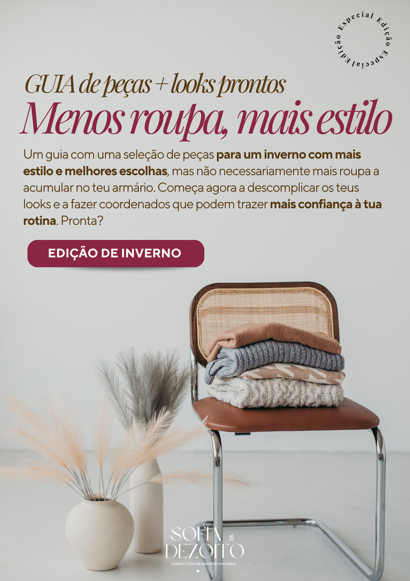 Guia MENOS ROUPA, MAIS ESTILO: peças + looks prontos (edição inverno)